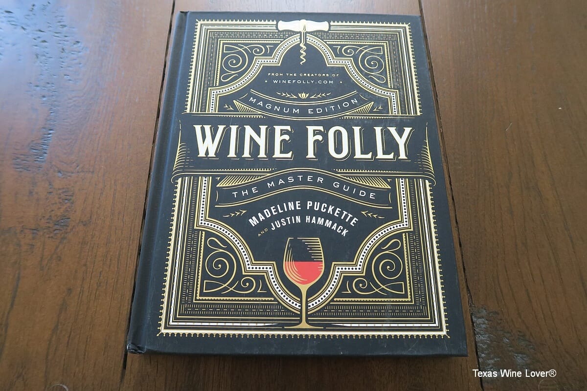 Wine Folly: Magnum Edition: The Master Guide - Texas Wine Lover®